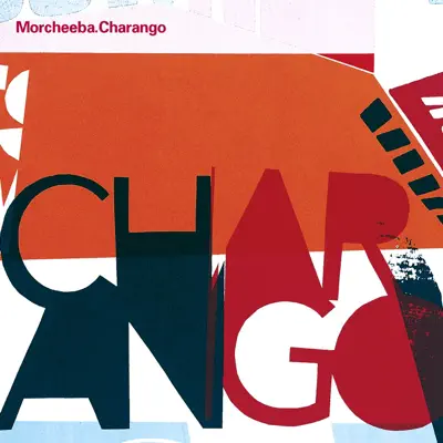 Ouça Charango de Morcheeba.